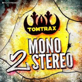 TOMTRAX - MONO 2 STEREO